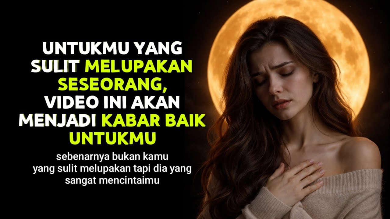 Untukmu yang Sulit Melupakan Seseorang, Video Ini Akan Jadi Kabar Baik Untukmu