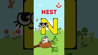N for Nest. Please like and subscribe to get more videos. #toddlers #abcd #preschool