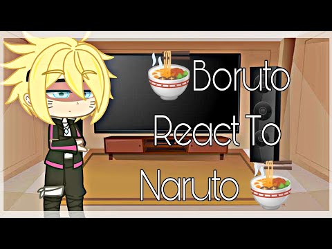 🍜Boruto React To Naruto (SAD???)🍜 //GACHA CLUB// •BORUTO• •NARUTO•