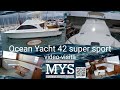 Ocean yachts 42 visita