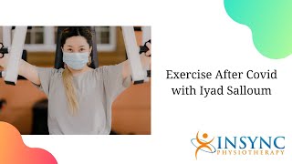 Exercise after Covid with Iyad Salloum