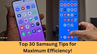 🚀 30 Samsung Productivity Tips to Supercharge Your Android Experience! (2025 Edition)