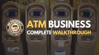 ATM Business Complete Walkthrough (Wednesday Workshop)