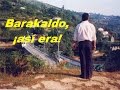 BARAKALDO ¡ASÍ ERA!