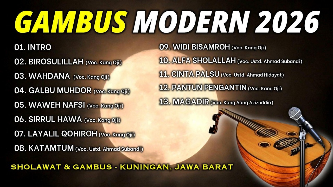 GAMBUS MODERN TERBARU 2026 || Sholawat Gambus Kuningan, Jawa Barat #Birosulillah #Ramadanwithyoutube