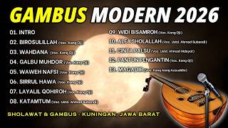 Download Lagu GAMBUS MODERN TERBARU 2026 || SHOLAWAT GAMBUS KUNINGAN, JAWA BARAT #birosulillah MP3