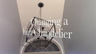 Chandelier Replacement on High Foyer Ceiling