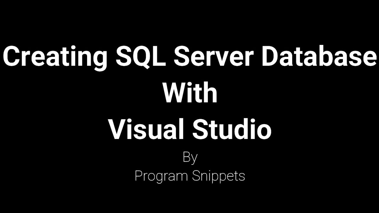 Creating SQL Server Database with Visual Studio in C#