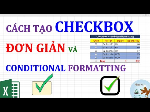 Cách tạo checkbox đơn giản kết hợp conditional formatting trong excel