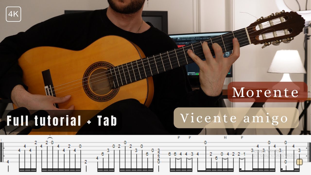 Morente Vicente amigo full tutorial 4k + tab #guitartutorial #flamencoguitar  #vicenteamigo #trend