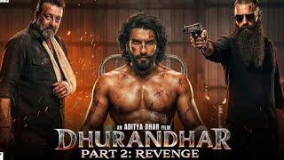 Download Lagu Dhurandhar Full Movie HD Ranveer Singh vs Sanjay Dutt = FIRE MP3