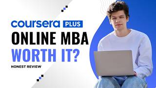 Is a Coursera Online MBA Worth It? Honest Review (2026)