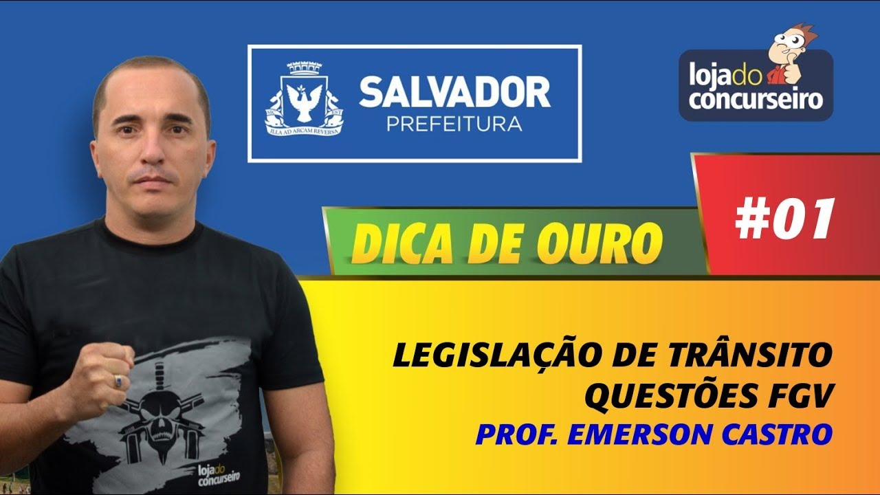 Dica De Ouro 01 Prefeitura De Salvador Legislacao De Transito