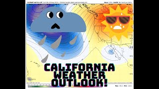 California Weather Watch: Ridge or Trough?