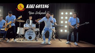 YAN SRIKANDI // KAKI GOYANG KOPLO {Official Music Video}