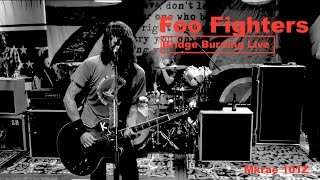 Foo Fighters - Bridge Burning - Live - Dave Grohl Awesome - HQ