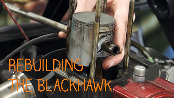 Rebuilding The Blackhawk 125