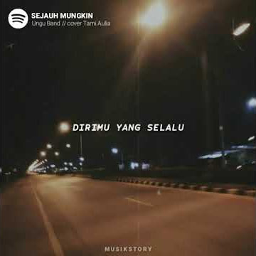 Sejauh Mungkin - Status wa