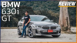 รีวิวขับจริง ! BMW 630i GT M Sport ออฟชั่นแน่น ขนาดใหญ่ ทรงสวย