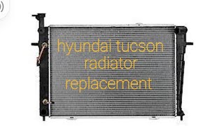 DIY 2005 hyundai tucson radiator replacement - YouTube