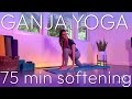 Ganja yoga for softening  75min