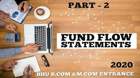 #2 FUNDFLOW STATEMENTS || FOR B.COM & M.COM ENTRANCE