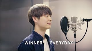 WINNER - ‘EVERYDAY’ Cover by Dragon Stone