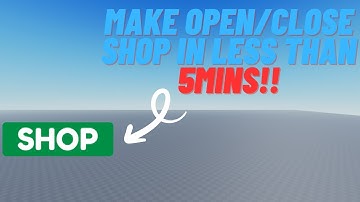HOW TO MAKE AN OPEN/CLOSE BUTTON IN LESS THAN 5 MINS!! ROBLOX STUDIO TUTORIAL