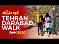 TEHRAN WALK | Darabad Mountain | IRAN 2020 - کوه دارآباد