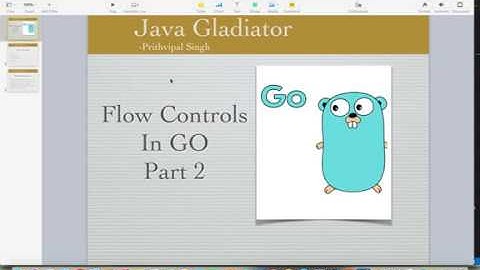 #4 Flow Controls in Golang: Part 2 - Switch Statements