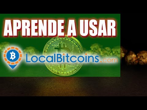 Tutorial Completo LOCALBITCOINS-Todo Bien Explicado✔✅