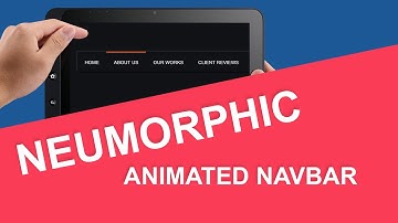 Neumorphic animated navigation bar using html css and javascript