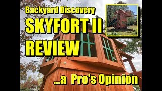 Backyard Discovery Skyfort II  A Pro’s Opinion