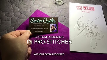 Design and Edit ProStitcher Designs, withOUT extra programs