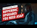 Cyberpunk 2077: Ripperdoc Upgrades You Need ASAP