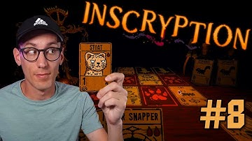 Inscryption BLIND playthrough -- Episode #8