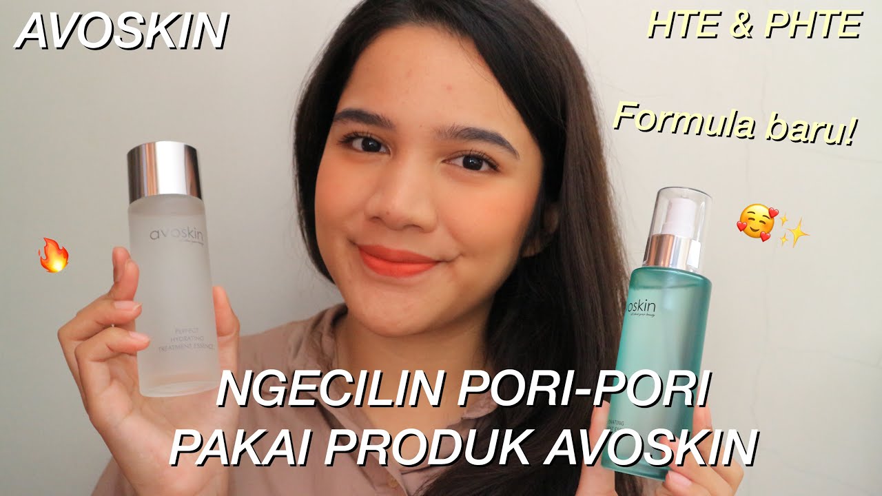 BISA NGECILIN PORI-PORI! AVOSKIN HTE DAN PHTE REVIEW || perfect ...