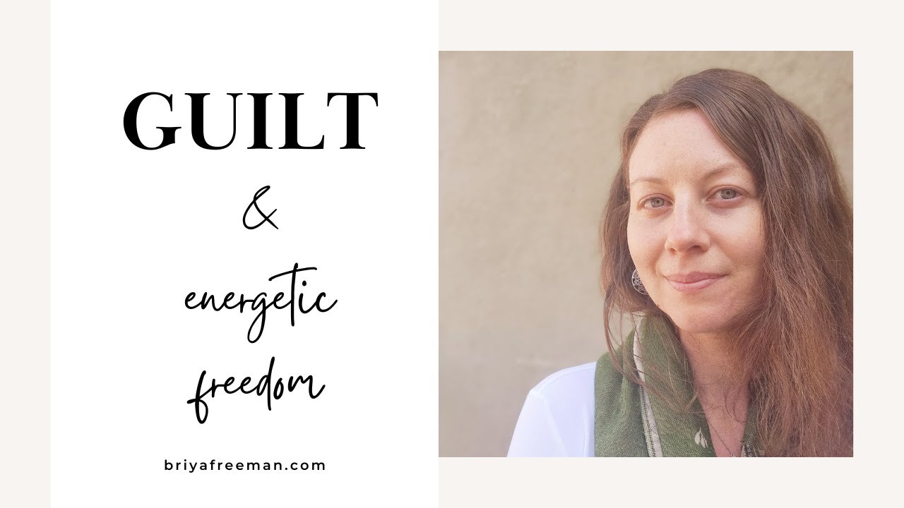 Why Do I Feel Guilty? (& How to Get Free From It) YouTube