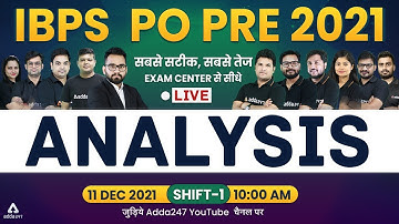IBPS PO Analysis 2021 (11 Dec, Shift 1) | IBPS PO Prelims Asked Questions & Cut Off Analysis 2021