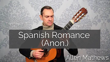 Spanish Romance - Romanza - for Classical Guitar