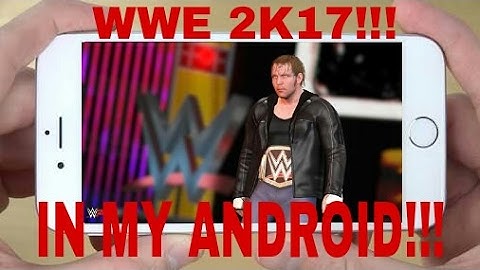 WWE 2K17 IN MY ANDROID!!!1000% REAL WITH PROOF AND SUPERB GRAPHICS!!! WITH DATA!!! SD LATEST MOD ||