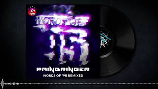 Painbringer - Words Of '95 (MD&A Remix)