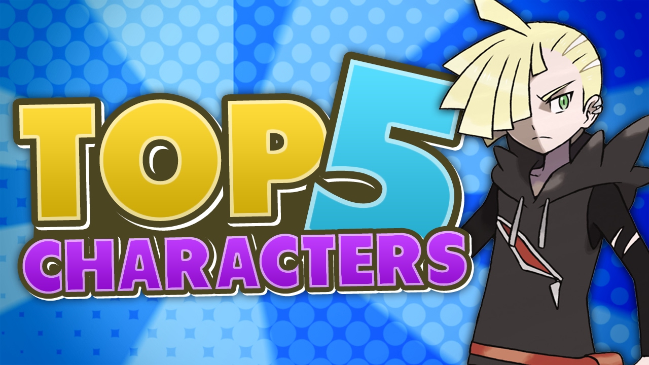 Top Ten Favourite Sun and Moon Characters