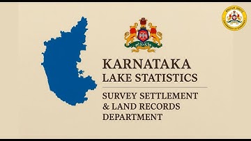 Karnataka Lake Digital Survey & Database Statistics | GIS & Survey settlement and Land Records