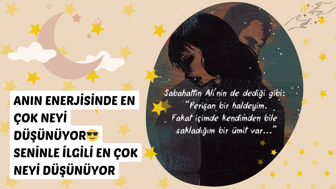 Anın Enerjisinde En Çok Neyi Düşünüyor😎Seninle İlgili En Çok Neyi Düşünüyor #tarot