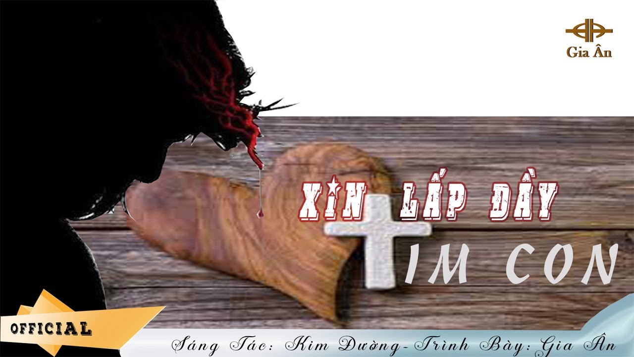 Gia Ân | Xin Lấp Đầy Tim Con  | Official Music Video