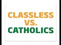 Classless vs catholic t shirts