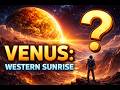 Venus  Western Sunrise