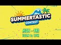 DISNEY SUMMERTASTIC CONTEST | MON - FRI 10AM to 1PM | DISNEY CHANNEL