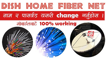 How to Change Dish Home Fiber Net Router WIFI Password and User Name.Change Wifi Password Easily.